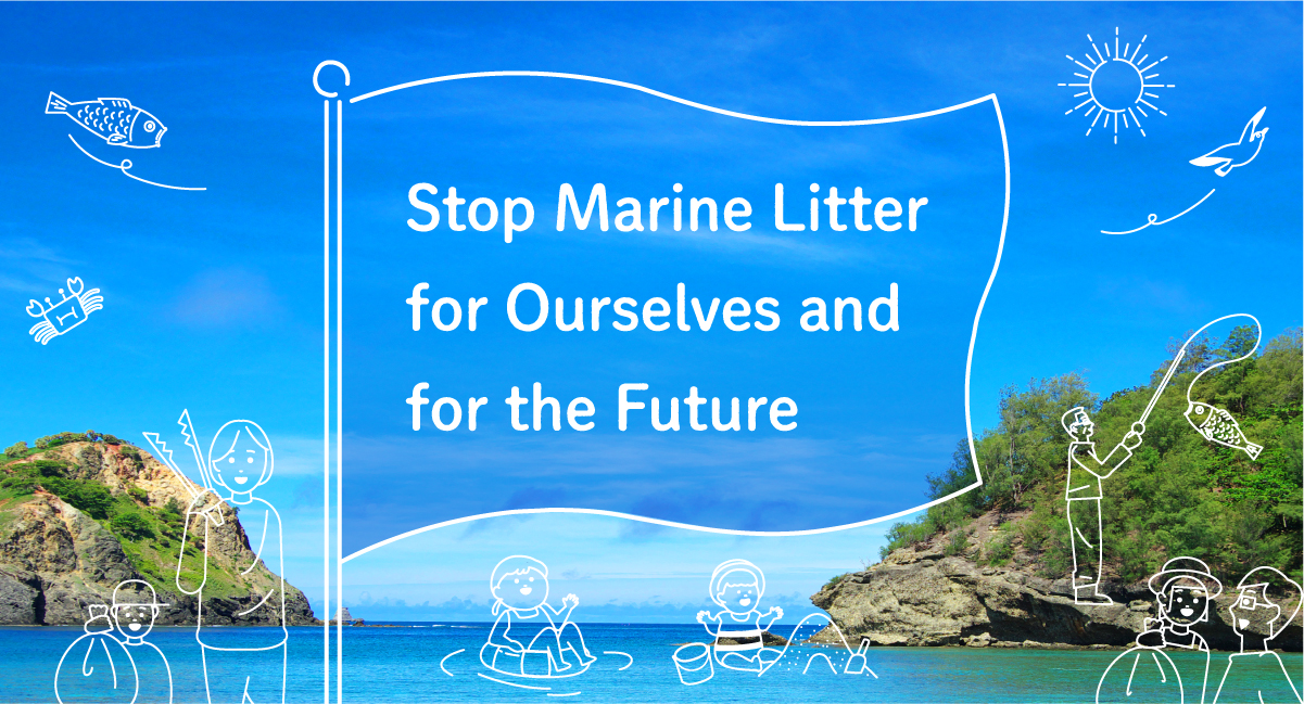 Stop Marine Litter for Ourselves and for the Future